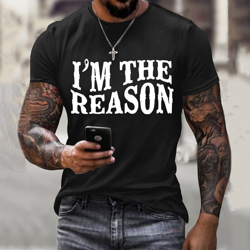 Comstylish Men's I'm The Reason Print Casual T Shirt